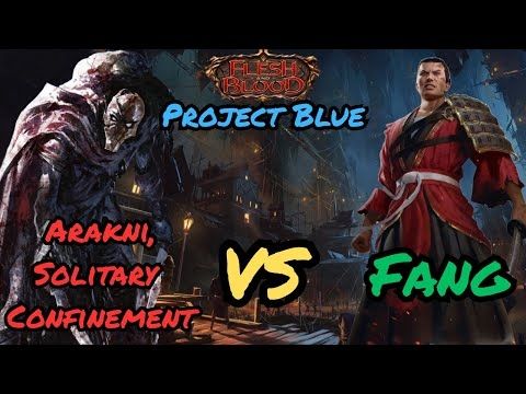Arakni, SC vs Fang | Project Blue | Flesh and Blood TCG