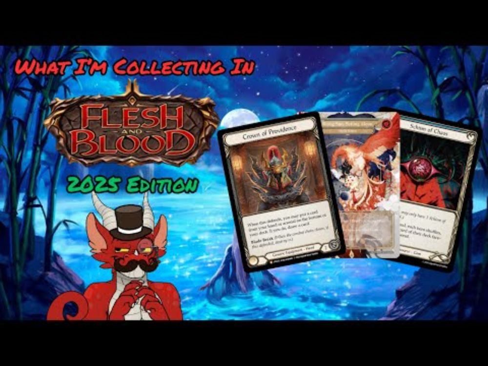 What I'm Collecting in Flesh and Blood 2025 Edition | Collector's Week 2025