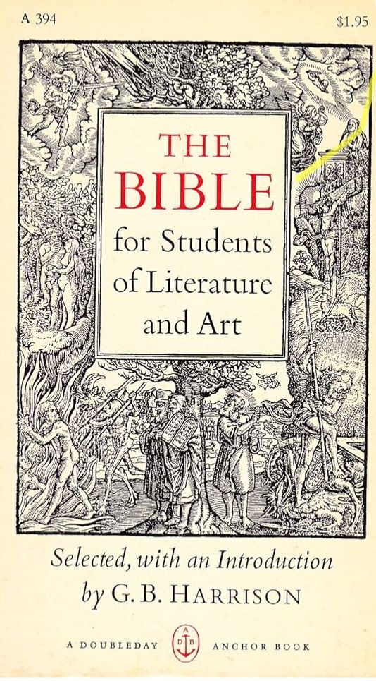 The cover of GB Harrison’s The Bible for Students of Literature and Art
