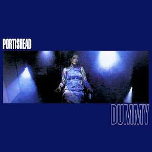 Portishead by Dummy