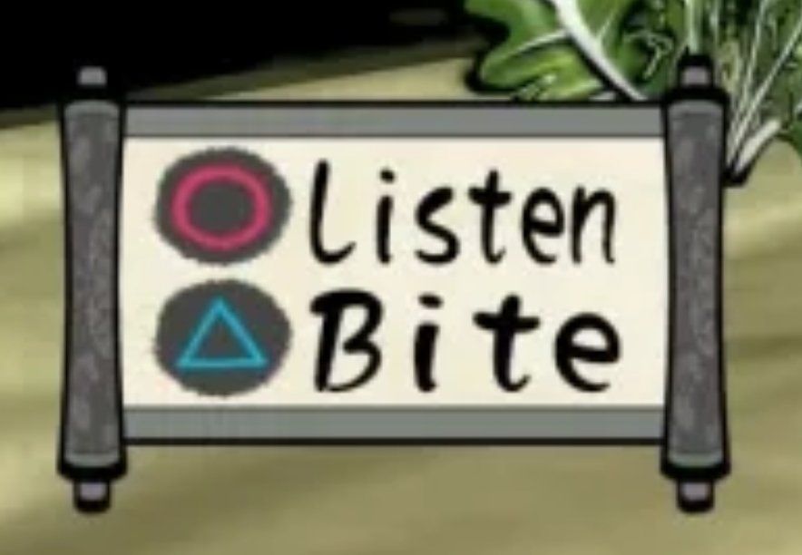 Game screencap of a scroll which reads [circle button] Listen
[Triangle button] Bite