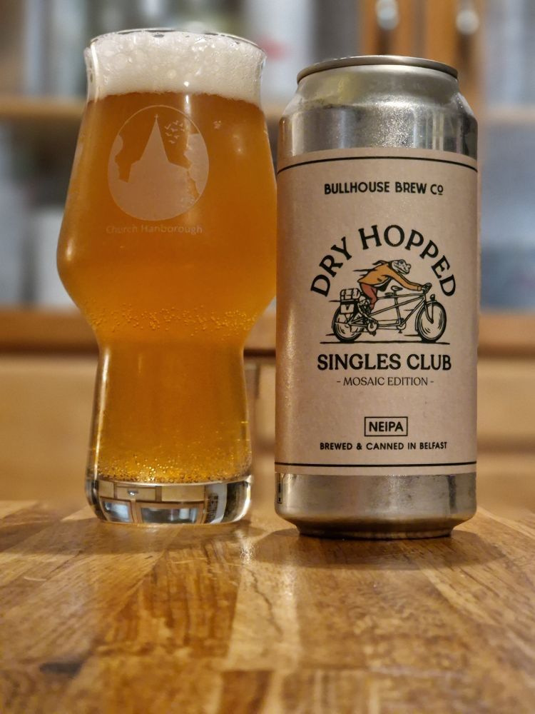 Bullhouse Brew Co Dry Hopped Singles Club Mosaic Edition NEIPA