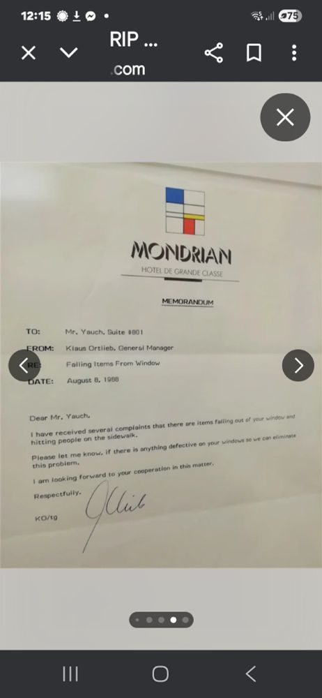 Typed letter on headed paper from the General Manager of the Mondrian Hotel de Grande Classe.

To: Mr Yauch (Suite 801)
Date: 8 August 1988
Re: Falling items from window

Dear Mr Yauch,

I have received several complaints that there are items falling out your window and hitting people on the sidewalk. Please let me know if there is anything defective on your window so we can eliminate this problem.

I am looking forward to your co-operation in this matter.
Respectfully etc.


