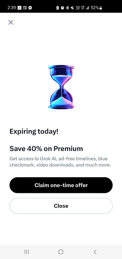 Full screen pop-up which I've been getting for over a day that says 40% of Twitter blue is expiring today
