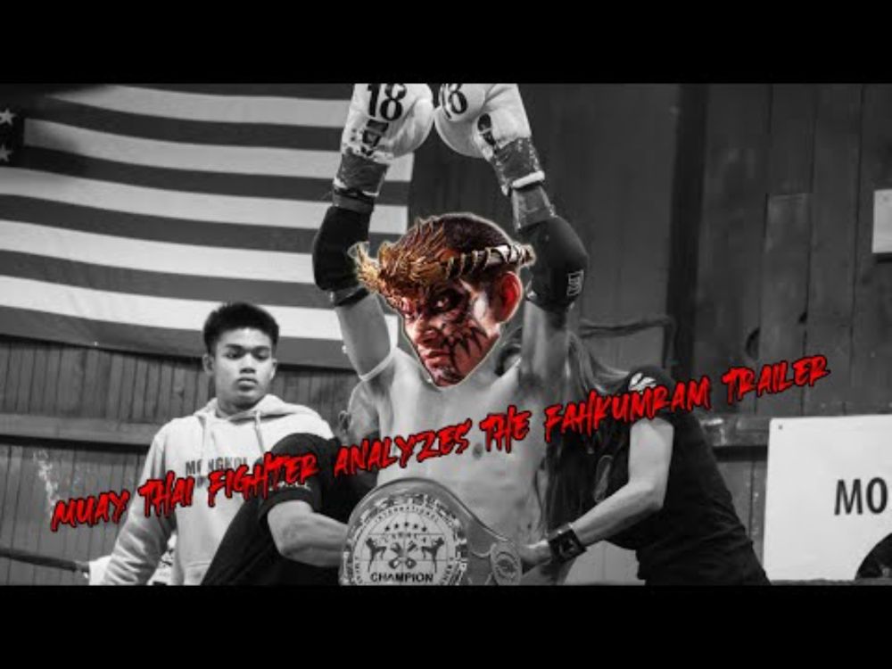 Former Muay Thai Fighter Analyzes the Fahkumram Gameplay Trailer!!
