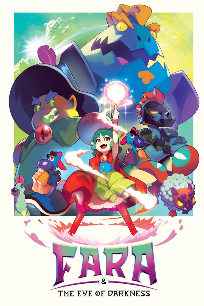 A poster for an unreleased game called Fara & The Eye of Darkness. A solo magical space witch stands at the center, surrounded by mysterious characters and creatures of all kinds.