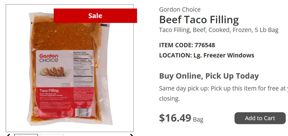 A 5 pound bag of frozen "Beef Taco Filling" for $16.49