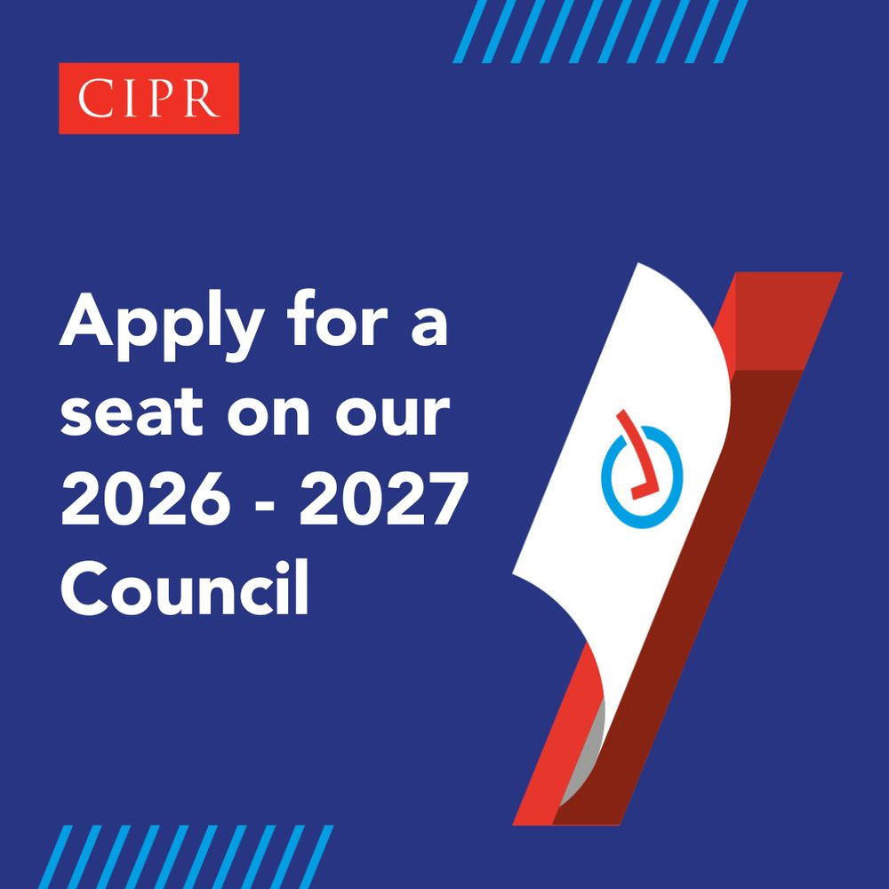 CIPR logo. Apply for a seat on our 2026 - 2027 Council.