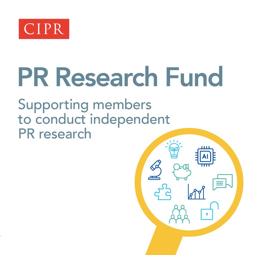 CIPR logo. PR Research Fund. Supporting members to conduct independent PR research.