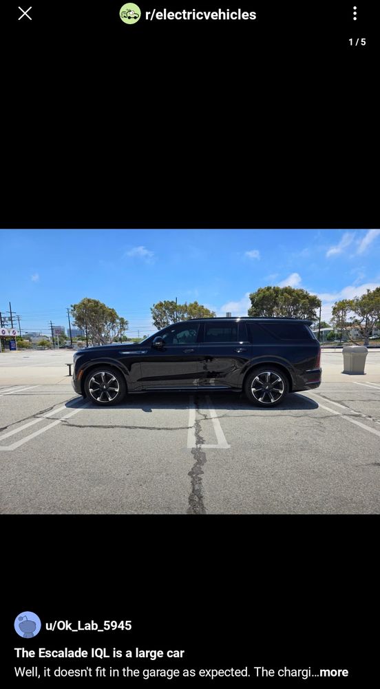 Post from r/electricvehicles showing an Escalade IQL spanning (horizontally) more than two full parking spaces