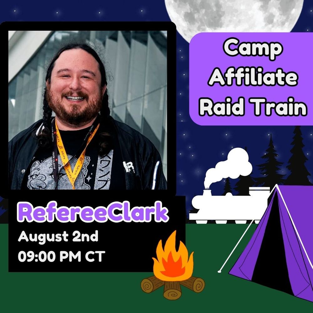 Raid Train graphic for RefereeClark. Streaming at 9pm on August 2nd