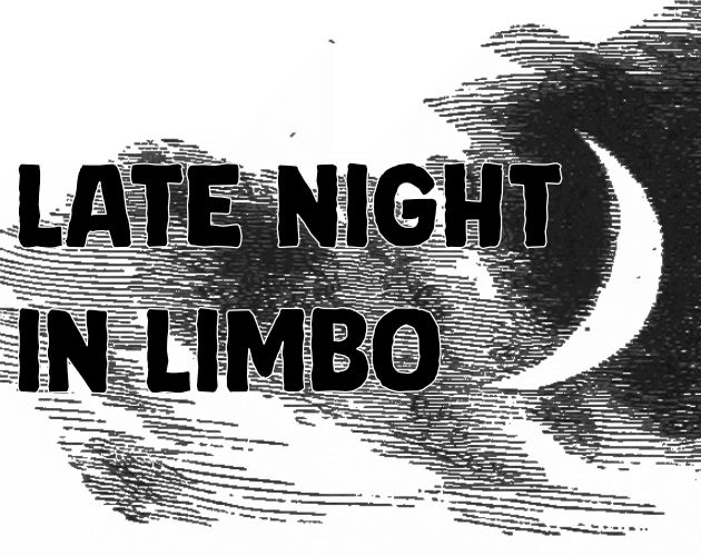 The text: "Late Night in Limbo" besides an antique illustration of a crescent moon