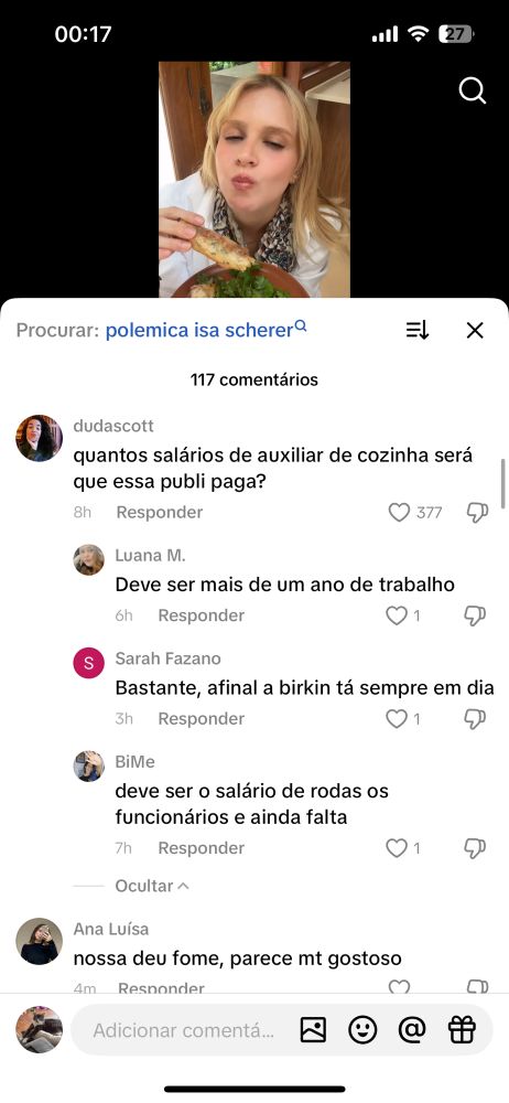 print de comentários de vídeo do tiktok:

quantos salários de auxiliar de cozinha será que essa publi pode pagar?
    respostas: 
      - deve ser mais de um ano de trabalho 
      - bastante, afinal, a birkin sempre tá em dia
      - deve ser o salário de todos os funcionários e ainda falda 
