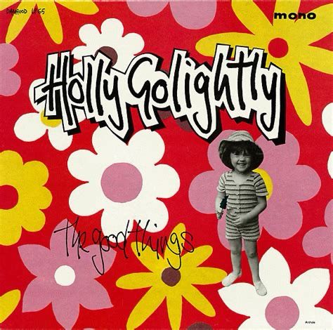 Holly Golightly album “The Good Things”