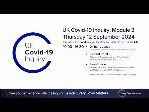 UK Covid 19 Inquiry - Module 3 Hearing - 12 September 2024 AM
