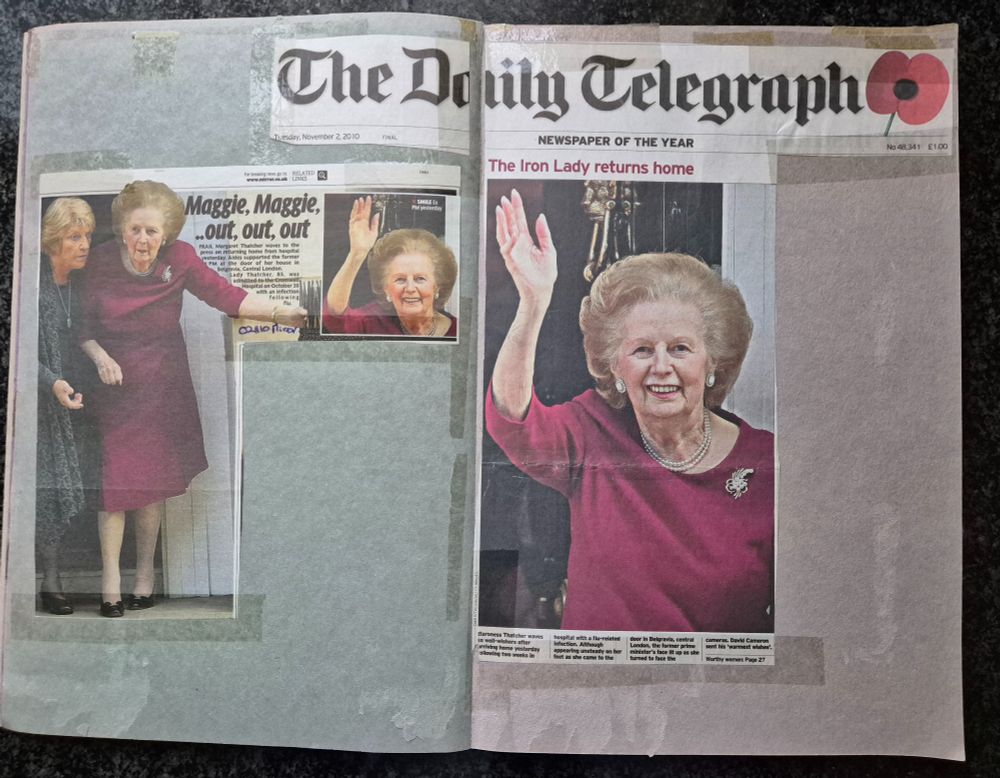 A Daily Mirror headline from 2 December 2010 reading, 'Maggie, Maggie...out, out...out' next to a photograph of Margaret Thatcher. A Daily Telegraph headlined from 2 December 2010 reading, The Iron Lady returns home'.