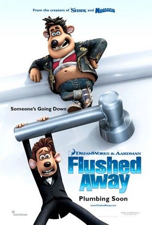 Flushed Away (2006)