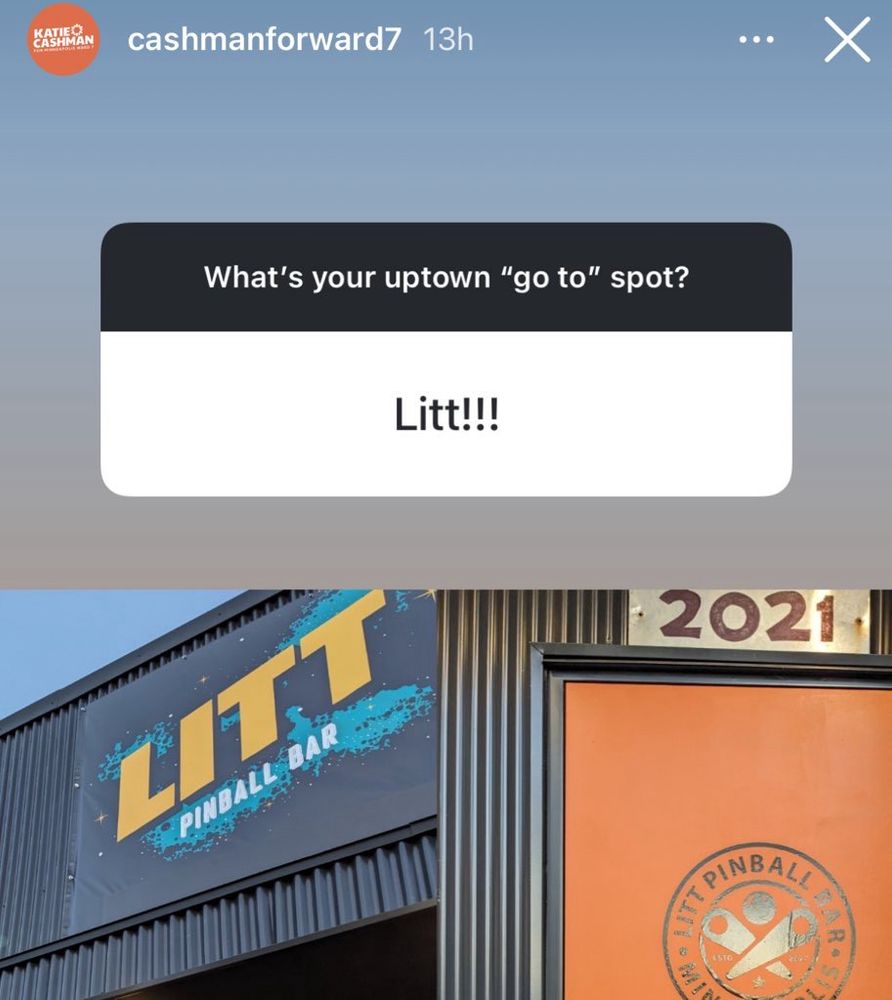 Screenshot of Council Member Cashman’s instagram story showing “what’s your uptown go to spot?” With response “Litt Pinball Bar”
