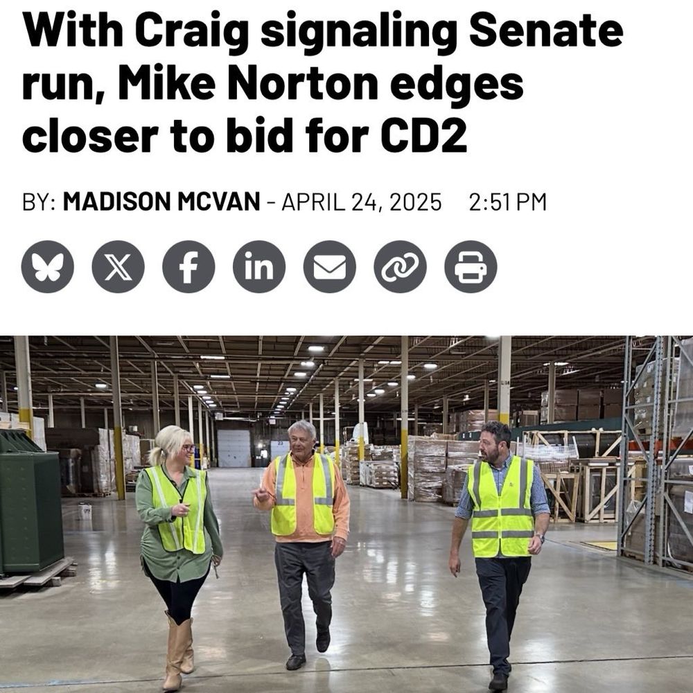 Screenshot of Minnesota Reformer article with photo of me in a warehouse in Eagan and text: With Craig signaling Senate run, Mike Norton edges closer to bid for CD2
BY: MADISON MCVAN - APRIL 24, 2025 2:51 PM