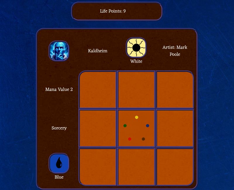 A Magic The Griddening Puzzle.
The puzzle is a 3x3 grid of inputs, with the following constraints:
Top row: Kaldheim (Set), White (Color), Artist: Mark Poole
Side row: Mana Value 2, Sorcery (Type), Blue (Color)
The board is blank.