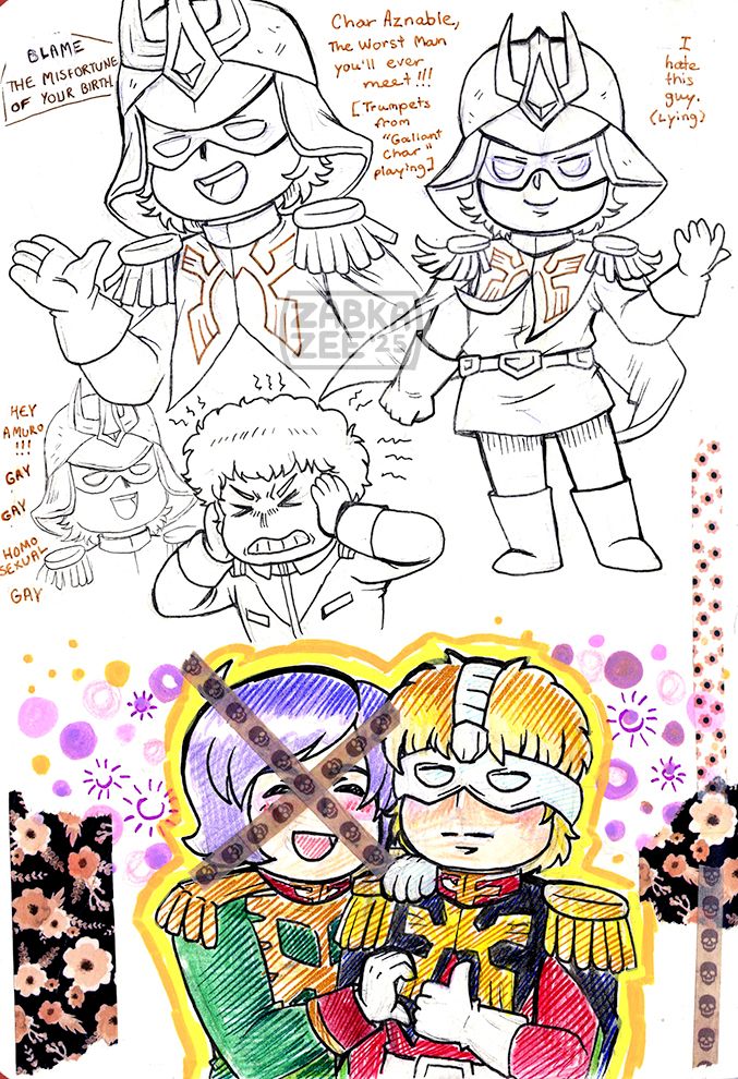 Multiple doodles of Char Aznable (+Amuro Ray & Garma Zabi) from Gundam 0079 that was done when I was rewatching the series.

Top: Various chibis of Char being the most smug and scheming guy you've ever met. A small doodle of Amuro covering this ears as a vision of Char says, "Hey Amuro!!! GAY GAY HOMOSEXUAL GAY."

Bottom: Garma, smiling, making half a heart with his hand while Char, unamused, does a thumbs up. There's an "X" over Garma's face with brown washi tape with a skull pattern.

Truly, what a fascinating character.