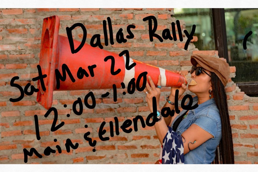 Person using a traffic cone as a megaphone. Writing says Dallas Rally Saturday March 22nd 12:00-1:00 Main and Ellendale. 