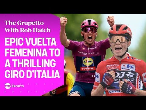 Epic La Vuelta Femenina Ends as Giro d’Italia Kicks Off! 🤩 | The Gruppetto with Rob Hatch