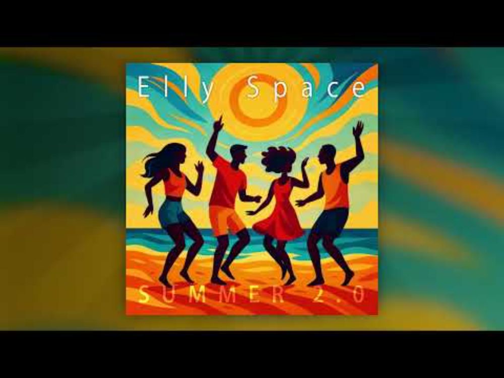 Elly Space - Summer 2.0 (Official Audio)