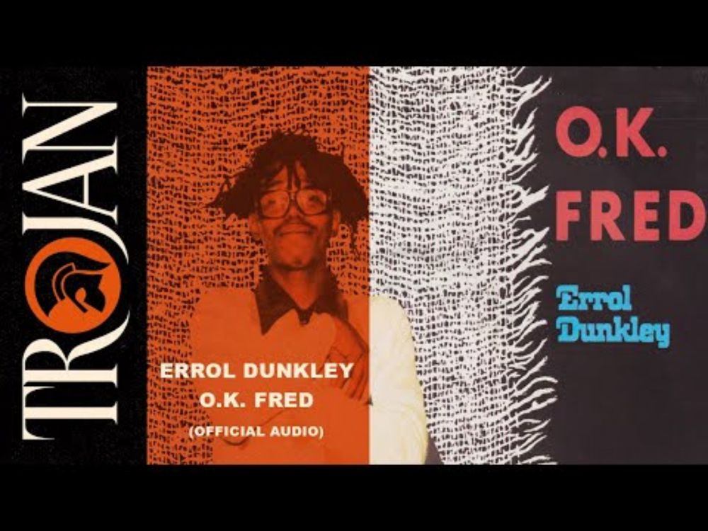 Errol Dunkley - OK Fred (Official Audio)