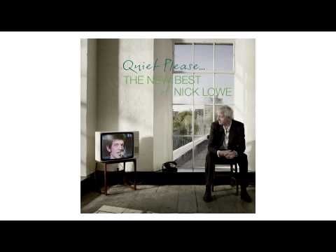 Nick Lowe - "Indian Queens" (Official Audio)