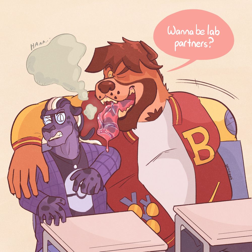 in a class, brick leans over and hooks an arm around a grossed-out demir. his maw is drooly and there's a cloud of his breath. he says, "wanna be lab partners?"