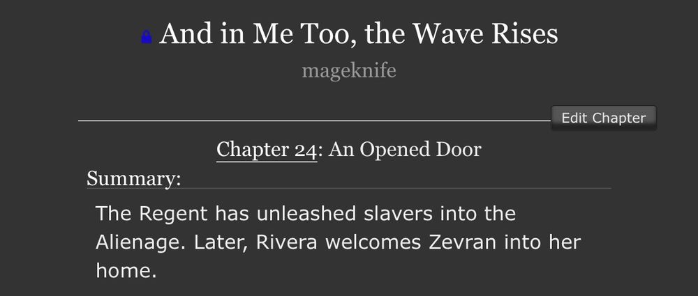 a screenshot of the linked chapter and summary, which reads: “The Regent has unleashed slavers into the Alienage. Later, Rivera welcomes Zevran into her home.”