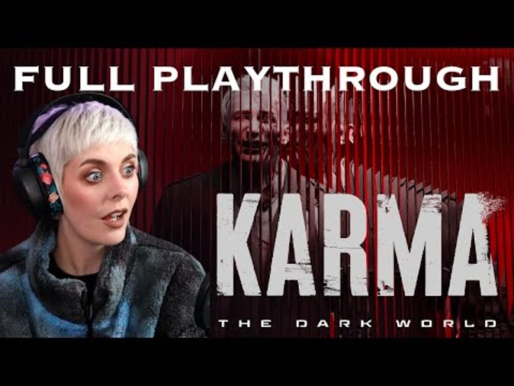 KARMA: The Dark World | Full Game | Scottish Commentary | Psychological Horror