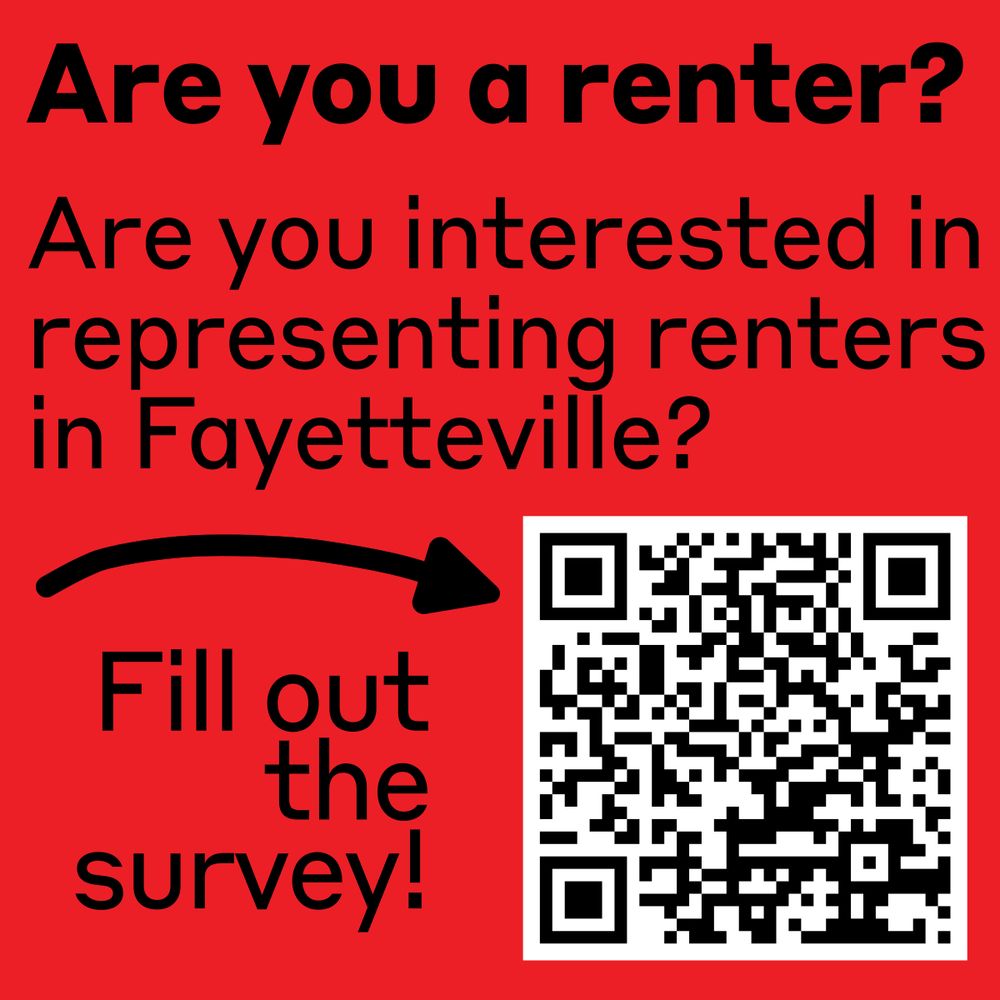 Are you a renter? Are you interested in representing renters in Fayetteville? Fill out the survey!