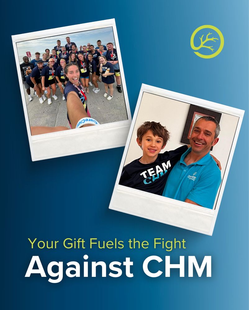 Your Gift Fuels the Fight Against CHM

