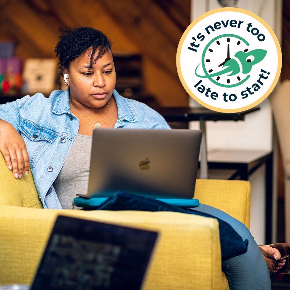 Female Zip Coder sitting in a chair while working on her laptop. Graphic image reads, "It's never too late to start!"