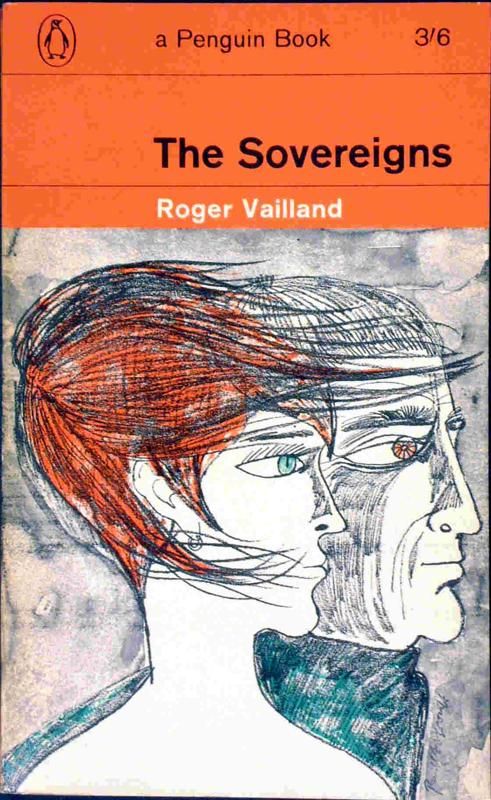 The Sovereigns by Roger Vailland (1964)