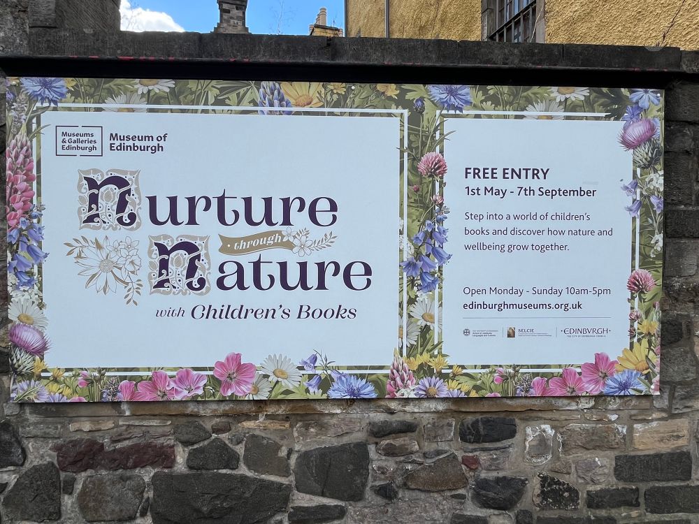 Sign for exhibition “Nurture through Nature” exhibition at the Museum of Edinburgh