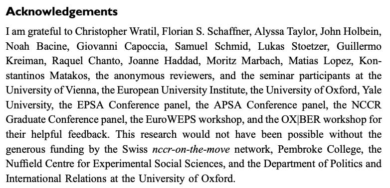 I am grateful to Christopher Wratil, Florian S. Schaffner, Alyssa Taylor, John Holbein, Noah Bacine, Giovanni Capoccia, Samuel Schmid, Lukas Stoetzer, Guillermo Kreiman, Raquel Chanto, Joanne Haddad, Moritz Marbach, Matias Lopez, Konstantinos Matakos, the anonymous reviewers, and the seminar participants at the University of Vienna, the European University Institute, the University of Oxford, Yale University, the EPSA Conference panel, the APSA Conference panel, the NCCR Graduate Conference panel, the EuroWEPS workshop, and the OX|BER workshop for their helpful feedback. This research would not have been possible without the generous funding by the Swiss nccr-on-the-move network, Pembroke College, the Nuffield Centre for Experimental Social Sciences, and the Department of Politics and International Relations at the University of Oxford.