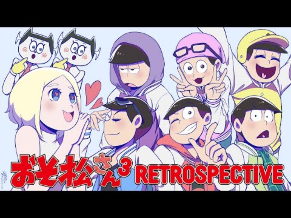 Smile's Retrospective Of Osomatsu-San Season 3