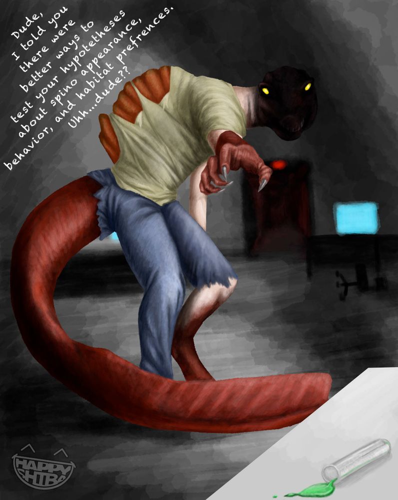 Man in with torn clothes standing in partial shadow. He has a long, reddish tail, one scaly lower leg and forelimb, and an enlarged spine tearing through his shirt. He has a dinosaur head. In the foreground, a test tube with green fluid is on the table. Text says, "Dude, I told you there were better ways to test your hypotheses about spino appearance, behavior, and habitat preferences. Uhh...dude??"