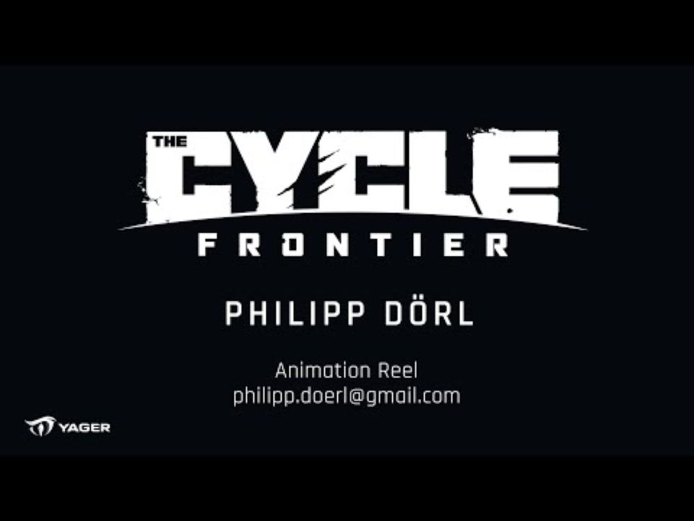 Philipp Dörl - The Cycle: Frontier 1st Person Animation Reel 2023