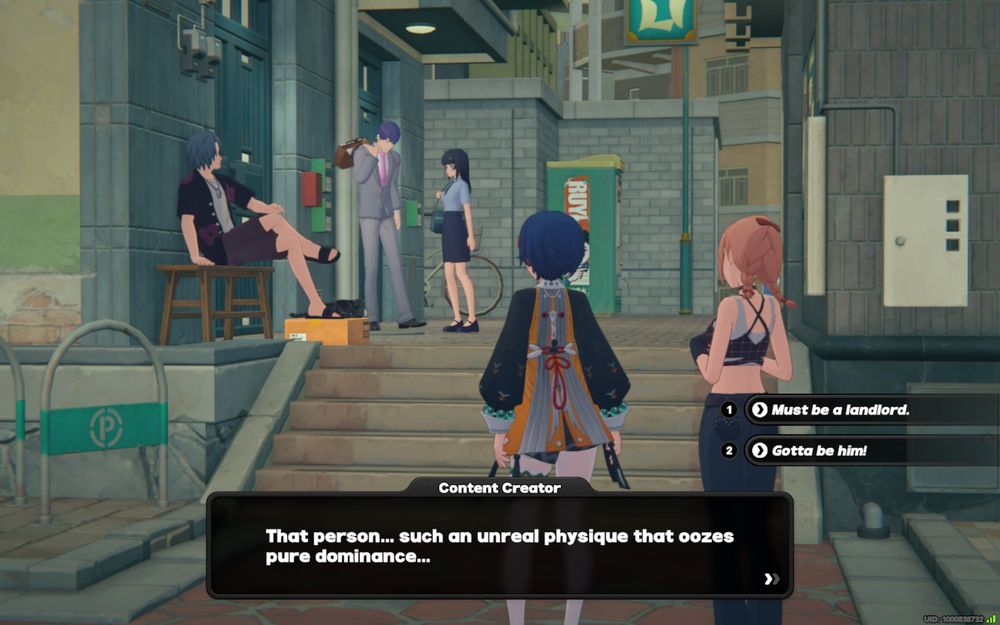 dialogue from zenless zone zero

Content Creator: That person... such an unreal physique that oozes pure dominance...
> Must be a landlord.
> Gotta be him!