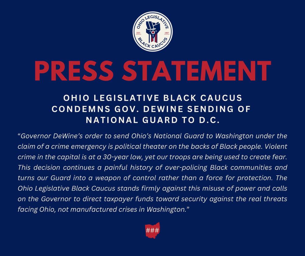 BLACK CAUCUS PRESS STATEMENT OHIO LEGISLATIVE BLACK CAUCUS CONDEMNS GOV. DEWINE SENDING OF NATIONAL GUARD TO D.C. 