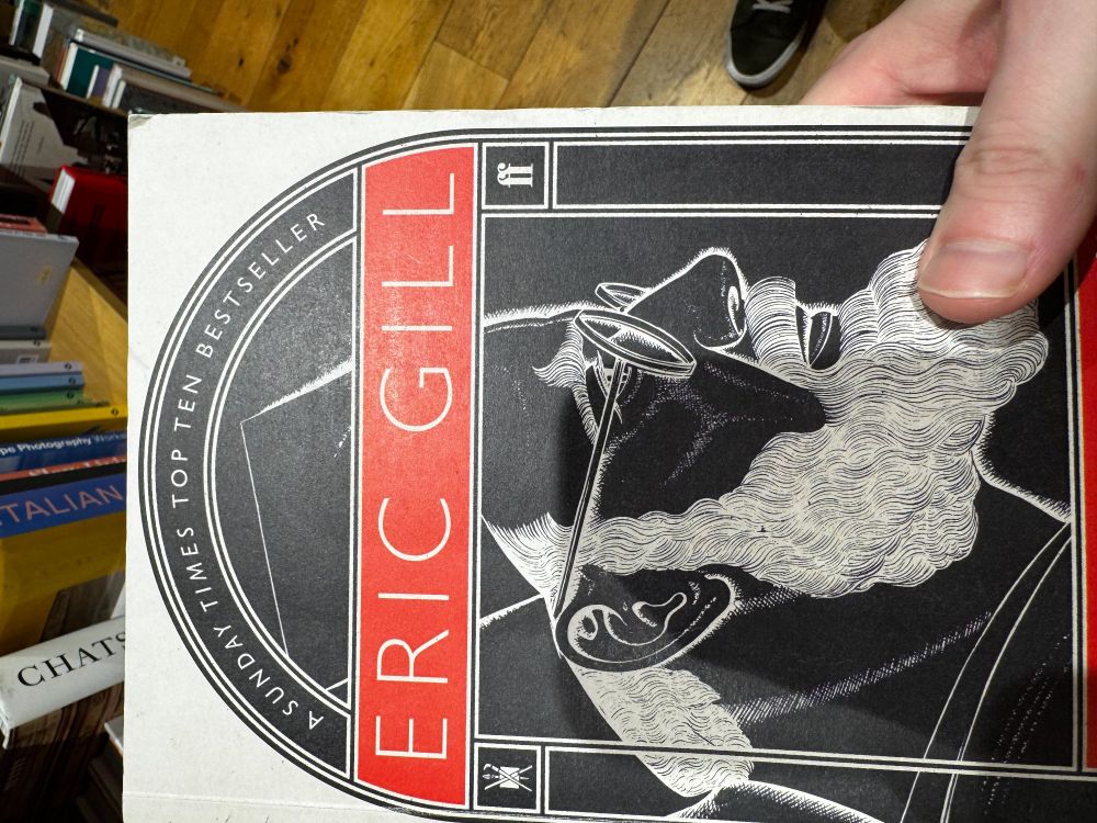 The biography of generally awful person, Eric Gill