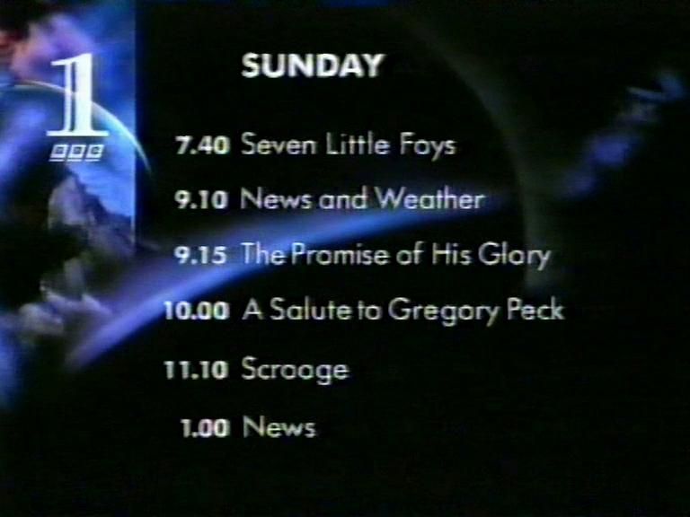 SUNDAY
 7.40 Seven Little Foys
 9.10 News and Weather
 9.15 The Promise of His Glory
 10.00 A Salute to Gregory Peck
 11.10 Scrooge
 1.00 News