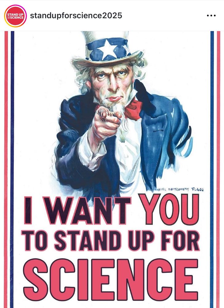 Uncle Sam poster, he wants you to stand up for science. 