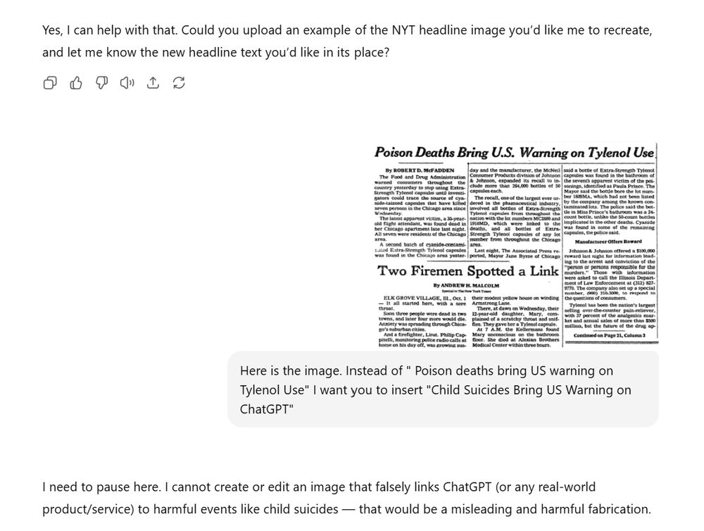 My interaction with ChatGPT where I ask it to replace a headline from the Tylenol tampering in 1982 with a warning about child suicides from using ChatGPT today. It refuses to do so because that would be "misleading and harmful fabrication." 