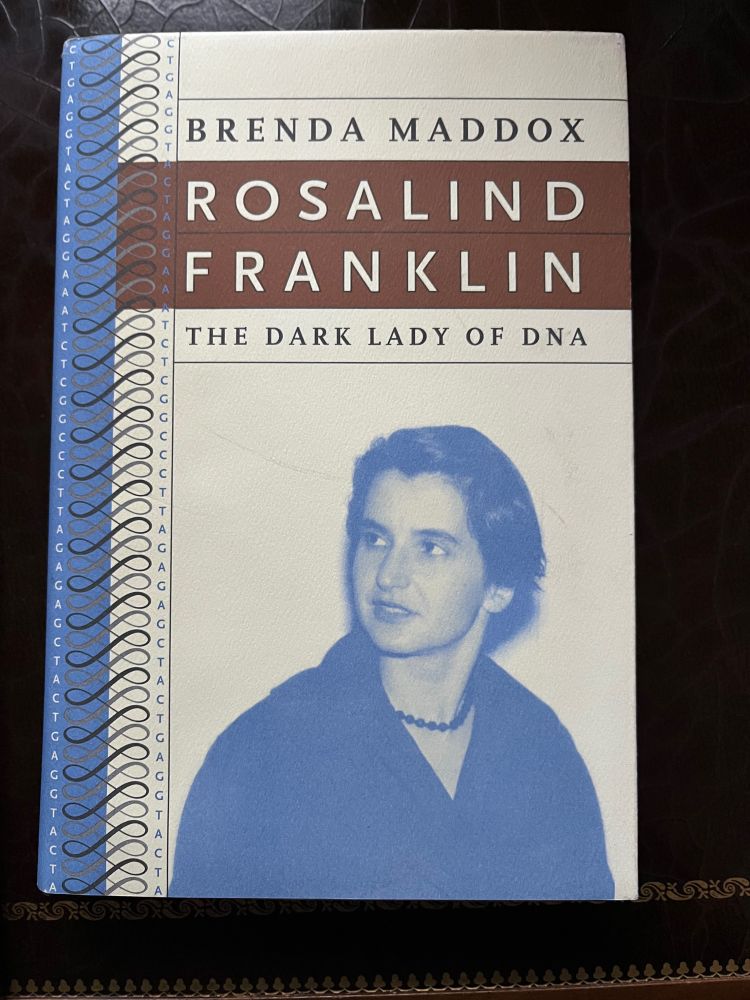 Biography of Rosalind Franklin by Brenda Maddox