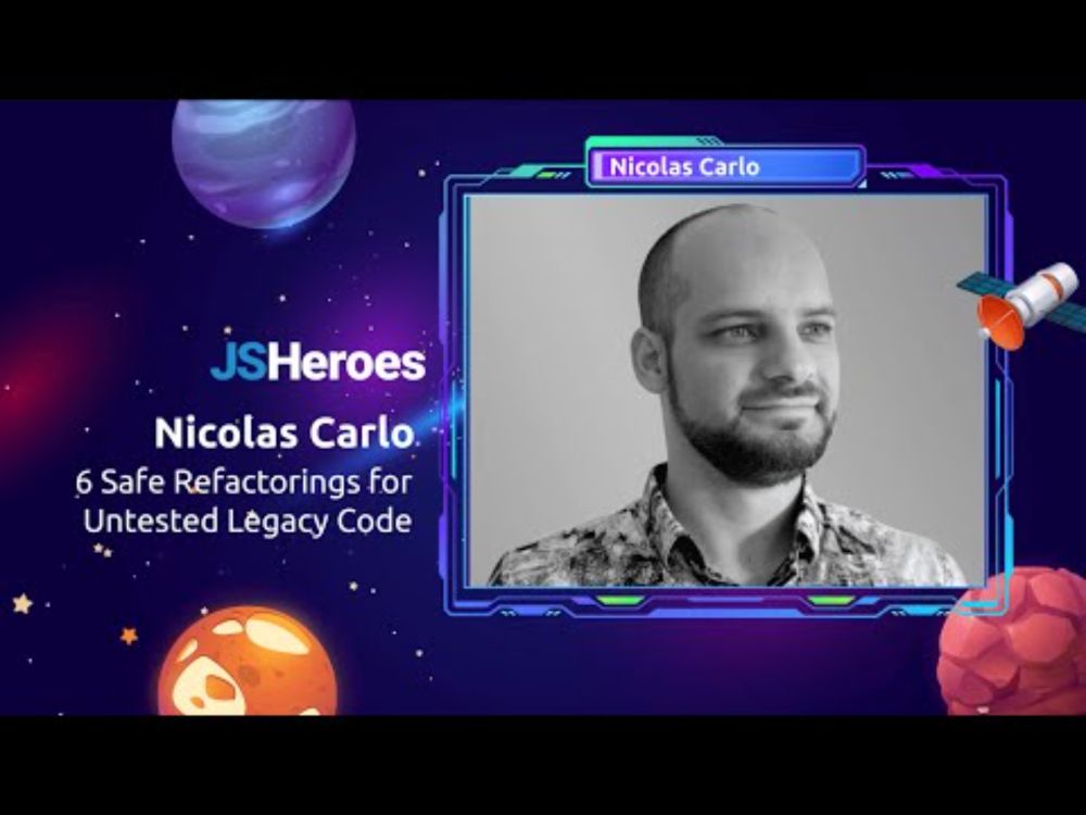 6 Safe Refactoring's for Untested Legacy Code - Nicolas Carlo | JSHeroes 2025